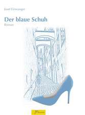 Der blaue Schuh