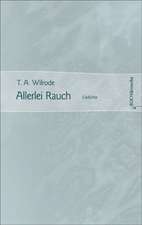 Allerlei Rauch