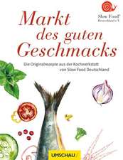 Markt des guten Geschmacks