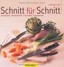 Schnitt für Schnitt