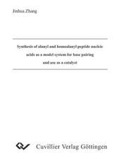 Synthesis of alanyl and homoalanyl peptide nucleic acids as a model system for base pairing and use as a catalyst