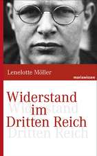 Widerstand gegen den Nationalsozialismus