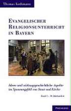 Die Geschichte des Religionsunterrichtes in Bayern