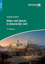 Athen und Sparta in klassischer Zeit