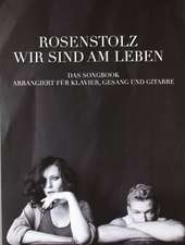 Rosenstolz: Wir Sind Am Leben - Das Songbook