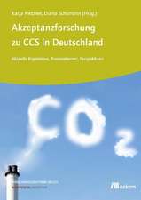 Akzeptanzforschung zu CCS in Deutschland