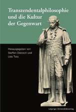 Transzendentalphilosophie und die Kultur der Gegenwart