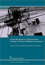 Social Dynamics 2.0: Researching Change in Times of Media Convergence. Case Studies from the Middle East and Asia