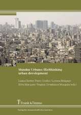 Mundus Urbano: (Re) Thinking Urban Development