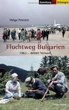 Fluchtweg Bulgarien