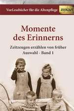 Momente des Erinnerns 1 - Auswahl