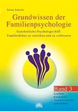 Grundwissen der Familienpsychologie 3