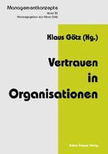 Vertrauen in Organisationen