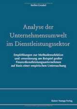 Analyse der Unternehmensumwelt im Dienstleistungssektor