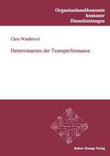 Determinanten der Teamperformance