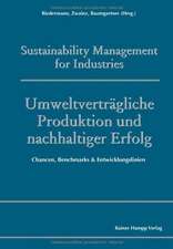 Umweltverträgliche Produktion und nachhaltiger Erfolg