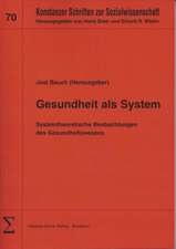 Gesundheit als System