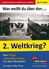 Pauly, H: Was weißt du über ... den 2. Weltkrieg?