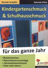 Kindergarten- & Schulhausschmuck für das ganze Jahr