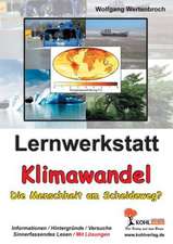 Lernwerkstatt - Klimawandel