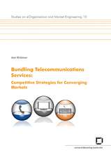 Bundling telecommunications services : competitive strategies for converging markets.