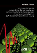 Ultrakurzzeitdynamik ausgewählter Germaniumcluster, mehrkerniger Seltenerdverbindungen sowie quasi monodisperser (9,7)-Kohlenstoffnanoröhren in Lösung