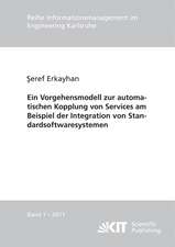 Ein Vorgehensmodell zur automatischen Kopplung von Services am Beispiel der Integration von Standardsoftwaresystemen