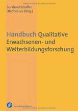 Handbuch Qualitative Erwachsenen- und Weiterbildungsforschung