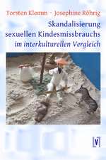 Skandalisierung sexuellen Kindesmissbrauchs im interkulturellen Vergleich