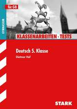 Klassenarbeiten und Tests für G8 Deutsch 5. Klasse