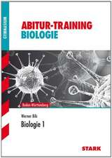 Abitur-Training - Biologie Band 1 - Baden-Württemberg