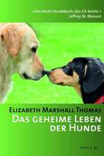 Das geheime Leben der Hunde