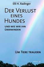 Der Verlust eines Hundes