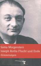 Joseph Roths Flucht und Ende