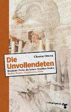 Die Unvollendeten