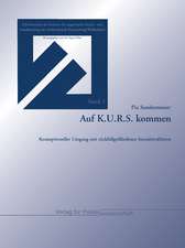 Auf K.U.R.S. kommen