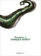 Enrique Marty: Premiere 1