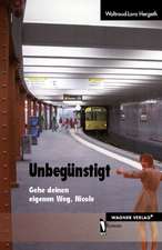 Unbegünstigt