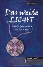 Das weiße Licht