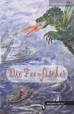 Die Feenfischer