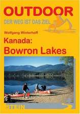 Kanada: Bowron Lakes. OutdoorHandbuch