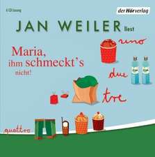 Weiler, J: Maria, ihm schmeckt's nicht/6 CDs