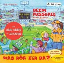 Was hör ich da? Beim Fußball