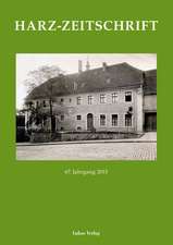 Harz-Zeitschrift 67. Jahrgang 2015