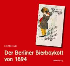 Der Berliner Bierboykott von 1894