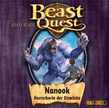 Beast Quest 05. Nanook, Herrscherin der Eiswüste