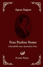 Frau Pauline Brater