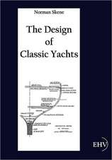 The Design of Classic Yachts