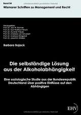 Die selbständige Lösung aus der Alkoholabhängigkeit