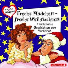 Freche Mädchen - freche Weihnachten